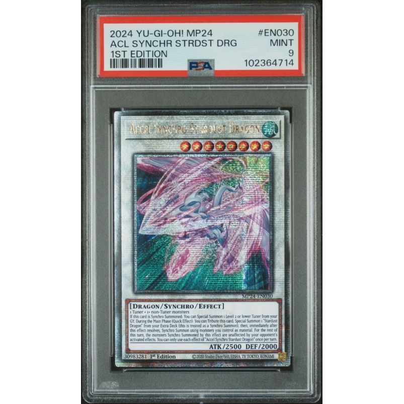 2024 Yu-Gi-Oh! Mp24-25th Anniversary Tin: Dueling Mirrors #EN030 Accel Synchro Stardust Dragon 1st Edition PSA 9: graded slab, front view