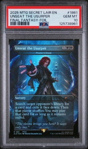 2025 Magic The Gathering Secret Lair Drop #1861 Unseat The Usurper Final Fantasy-Foil PSA 10: graded slab, front view