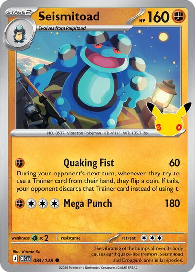 Pokémon card: Seismitoad 084/128 from 30th Celebration (M6a) (Common), Fighting type, front of card