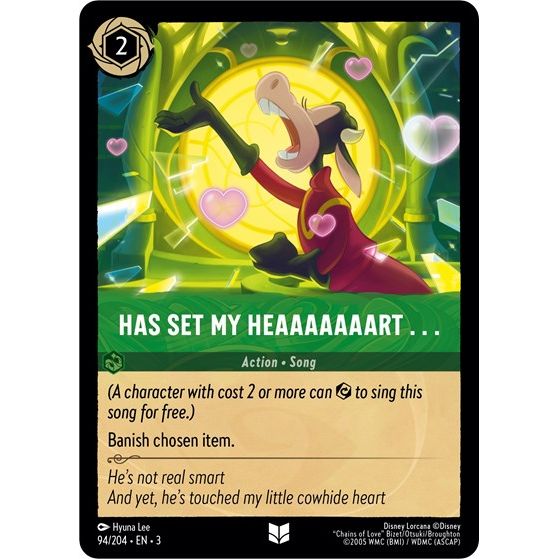 Lorcana card: Has Set My Heaaaaaaart . . . 094/204 from Into The Inklands (Uncommon), front of card