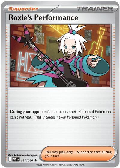 Pokémon card: Roxie's Performance 081/086 from Chaos Rising (Uncommon), front of card