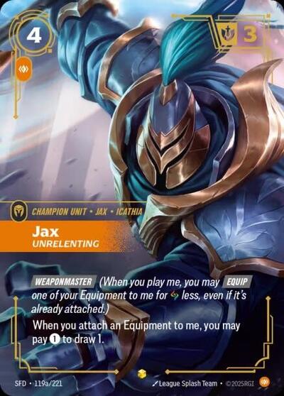Riftbound card: Jax - Unrelenting (Alternate Art) 119a/221 from Spiritforged (Showcase), front of card