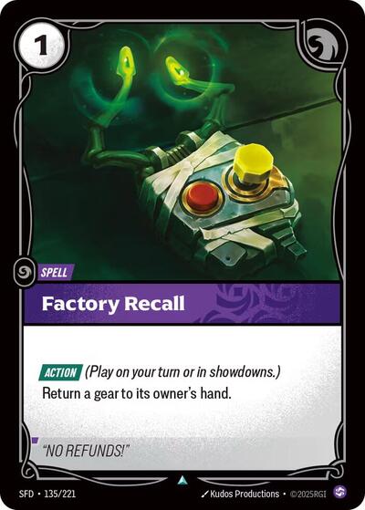 Riftbound card: Factory Recall 135/221 from Spiritforged (Uncommon), front of card