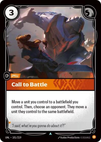 Riftbound card: Call to Battle 101/219, Uncommon, Unleashed
