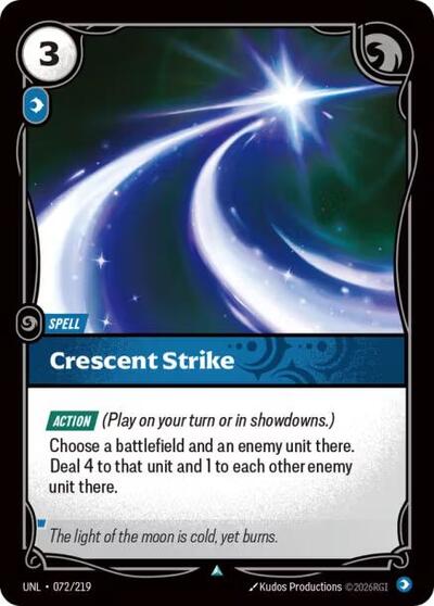 Riftbound card: Crescent Strike 072/219, Uncommon, Unleashed
