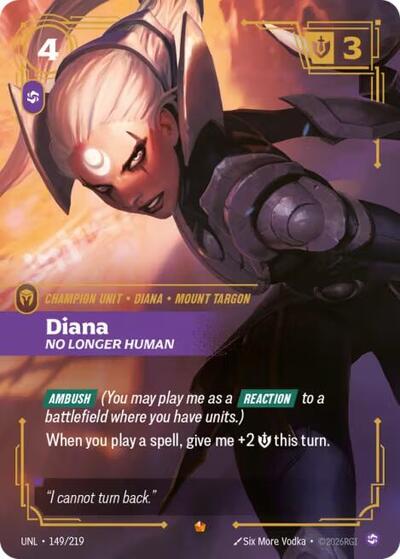 Riftbound card: Diana - No Longer Human 149/219 from Unleashed (Epic), front of card