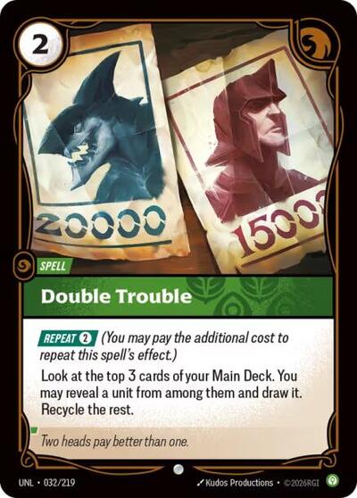 Riftbound card: Double Trouble 032/219, Common, Unleashed