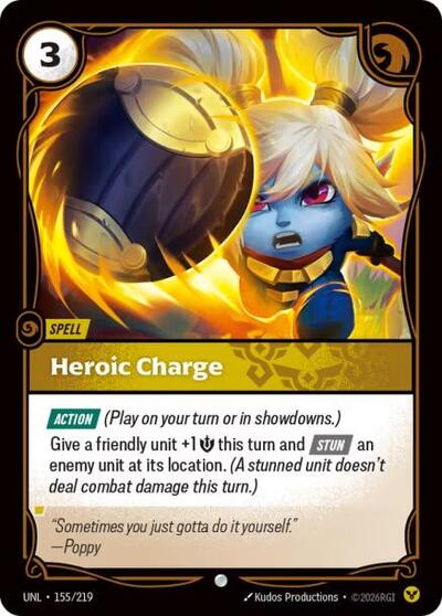 Riftbound card: Heroic Charge 155/219, Common, Unleashed