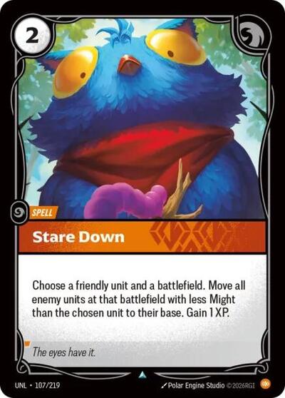 Riftbound card: Stare Down 107/219, Uncommon, Unleashed