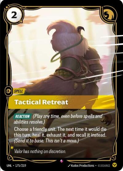 Riftbound card: Tactical Retreat 175/219 from Unleashed (Rare), front of card