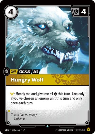 Riftbound card: Hungry Wolf 125/166 from Vendetta (Uncommon), front of card