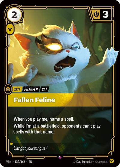 Riftbound card: Fallen Feline 132/166 from Vendetta (Rare), front of card